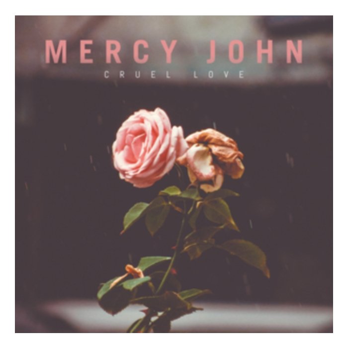 MERCY JOHN - CRUEL LOVE (CLEAR & SOLID RED MIXED 10INCH)