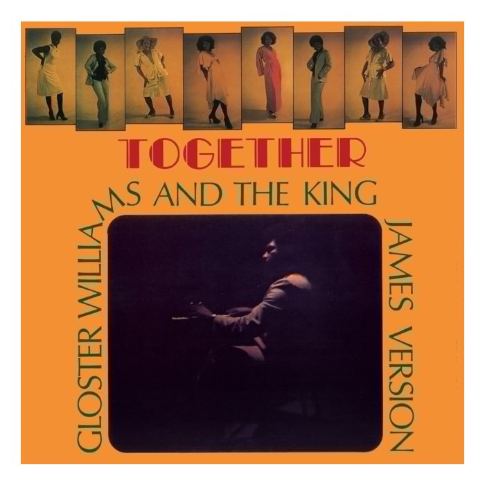 GLOSTER WILLIAMS & THE KING JAMES VERSION - TOGETHER (1977)