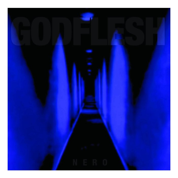 GODFLESH - NERO (BLUE/WHITE OR BLUE W/ WHITE SWIRL VINYL)