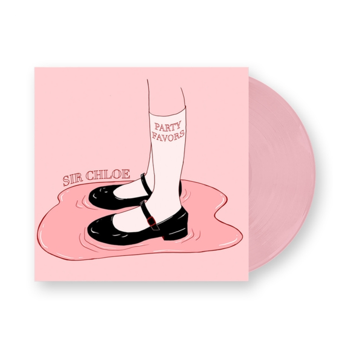 SIR CHLOE - PARTY FAVORS (BABY PINK VINYL)