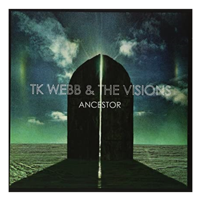 TK WEBB & THE VISIONS - ANCESTOR