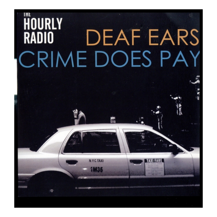 HOURLY RADIO - DEAF EARS