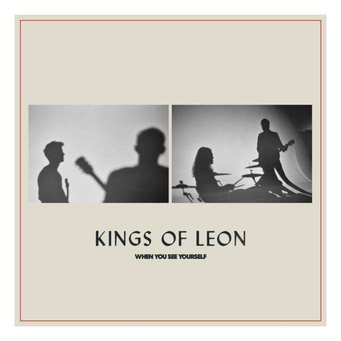 KINGS OF LEON - WHEN YOU SEE YOURSELF (2LP/180G)