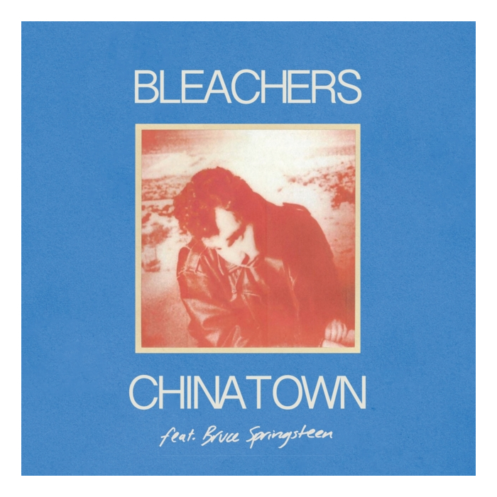 BLEACHERS - CHINATOWN / 45 (TRANSLUCENT RED 7INCH)