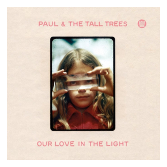 PAUL & THE TALL TREES - OUR LOVE IN THE LIGHT