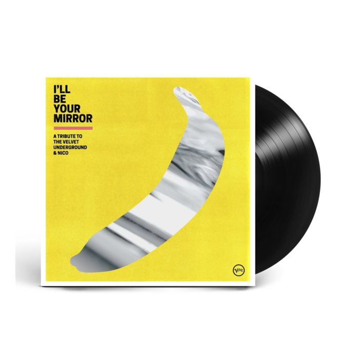 VARIOUS ARTISTS - I'LL BE YOUR MIRROR: A TRIBUTE TO THE VELVET UNDERGROUND & NICO (2LP)