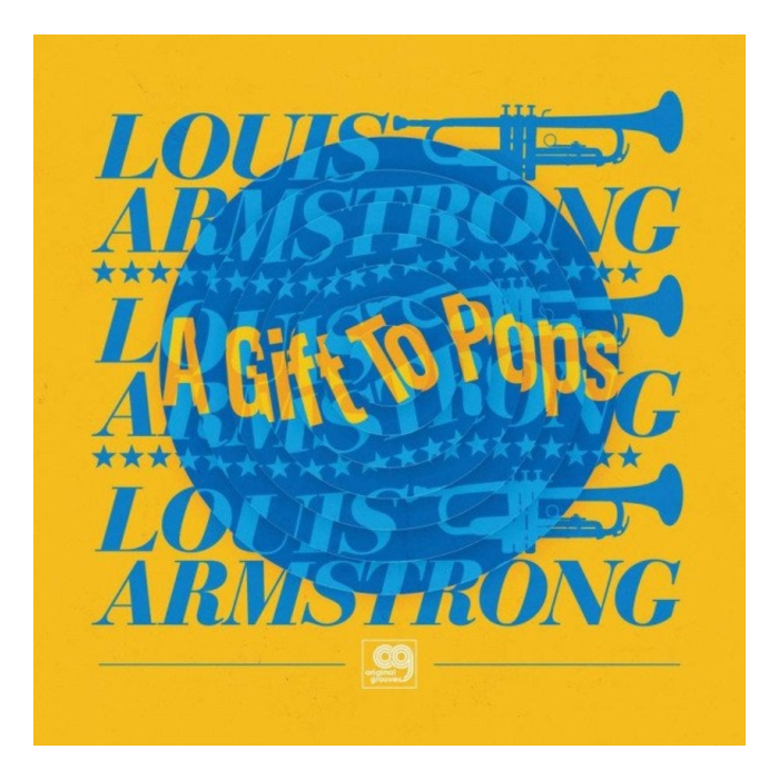 WONDERFUL WORLD OF LOUIS ARMSTRONG ALL STARS - ORIGINAL GROOVES: A GIFT TO POPS (RSD)