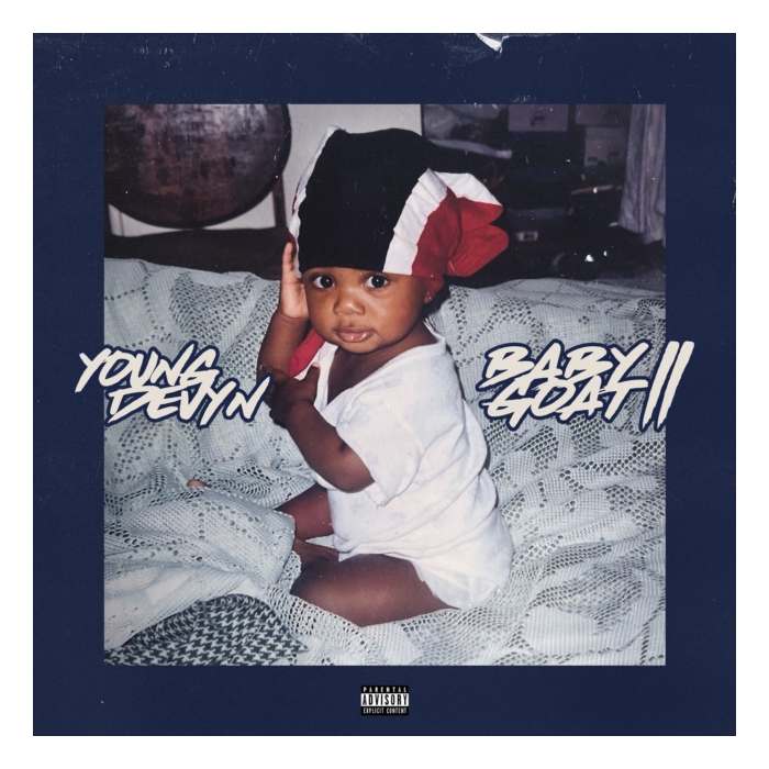 YOUNG DEVYN - BABY GOAT 2 (X)