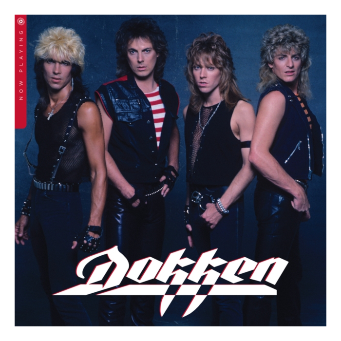 DOKKEN - NOW PLAYING