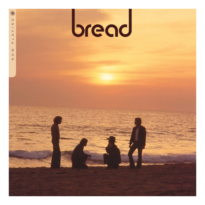 BREAD - NOW PLAYING