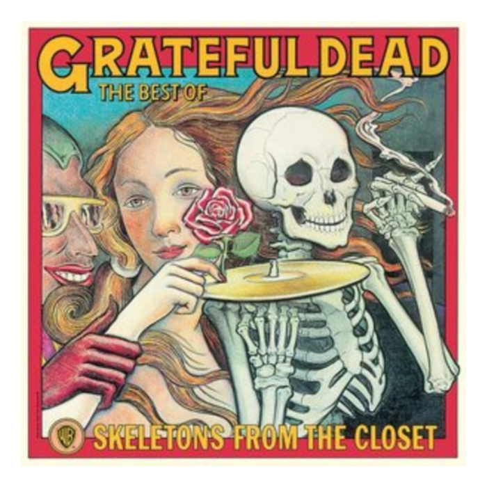 GRATEFUL DEAD - SKELETONS FROM THE CLOSET: THE BEST OF GRATEFUL DEAD