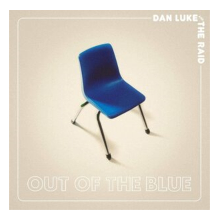 LUKE DAN & THE RAID - OUT OF THE BLUE (140G/CLEAR VINYL WITH A BLUE BLOB IN CENTER) (I)