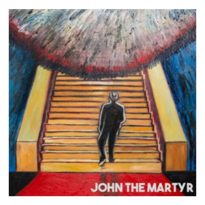 JOHN THE MARTYR - HISTORY