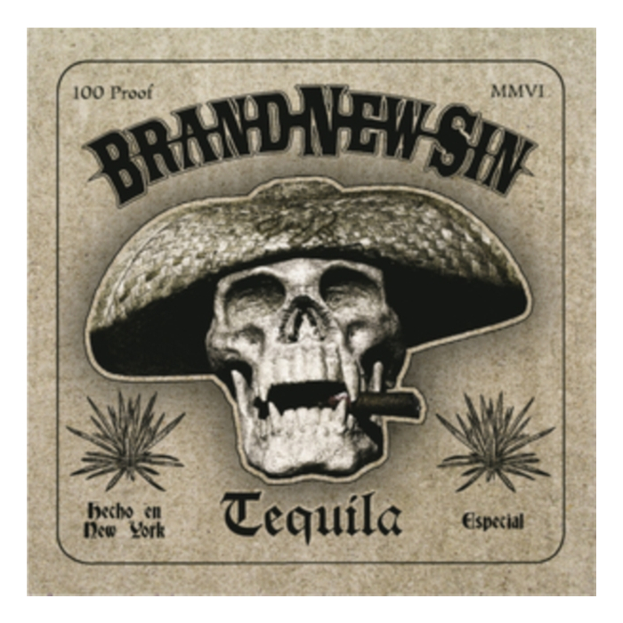 BRAND NEW SIN - TEQUILA