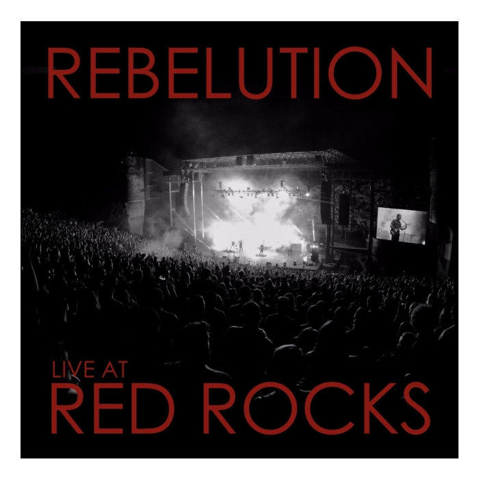 REBELUTION - LIVE AT RED ROCKS