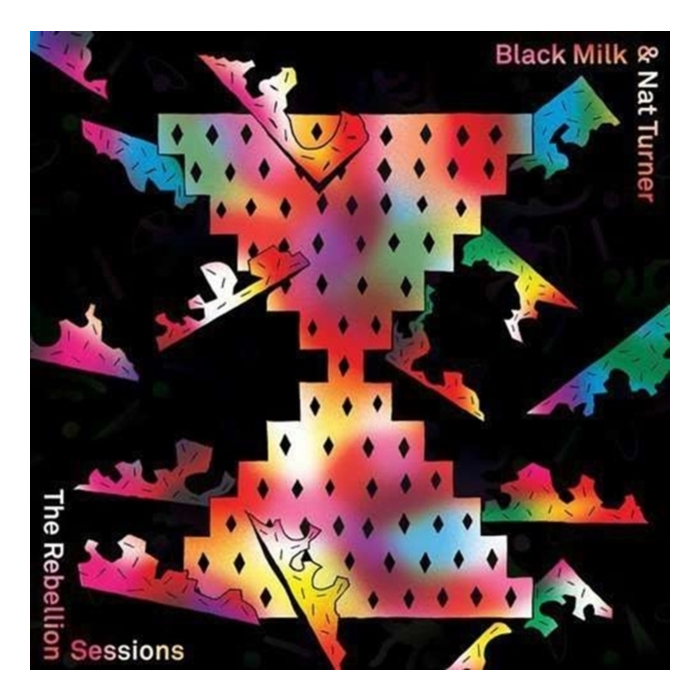 BLACK MILK & NAT TURNER - REBELLION SESSIONS