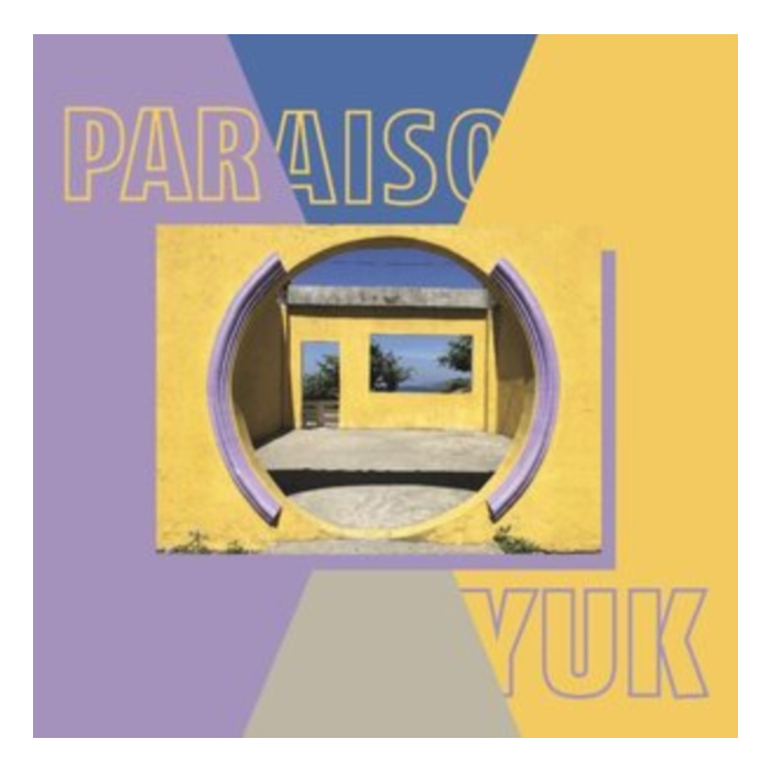 YUK. - PARAISO