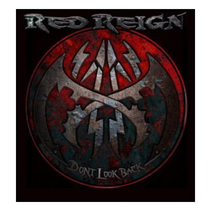 RED REIGN - DON'T LOOK BACK