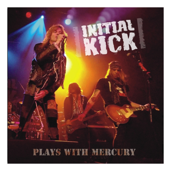 INITIAL KICK - PLAYS WITH MERCURY