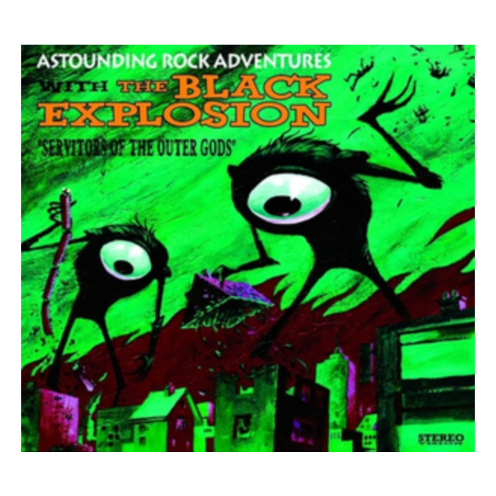 BLACK EXPLOSION - SERVITORS OF THE OUTER GODS