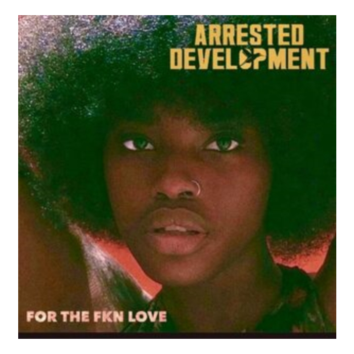 ARRESTED DEVELOPMENT - FOR THE FKN LOVE