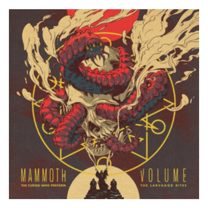 MAMMOTH VOLUME - CURSED WHO PERFORM THE LARVAGOD RITES