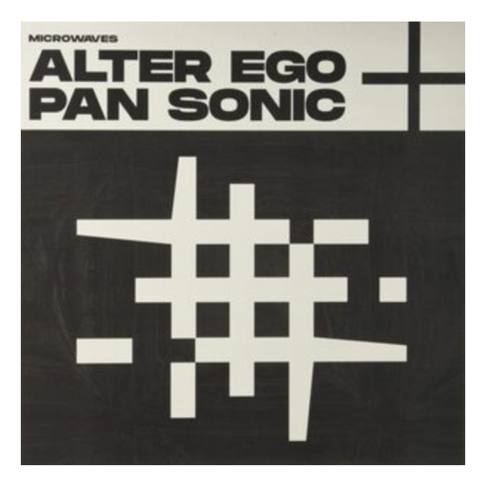 ALTER EGO + PAN SONIC - MICROWAVES