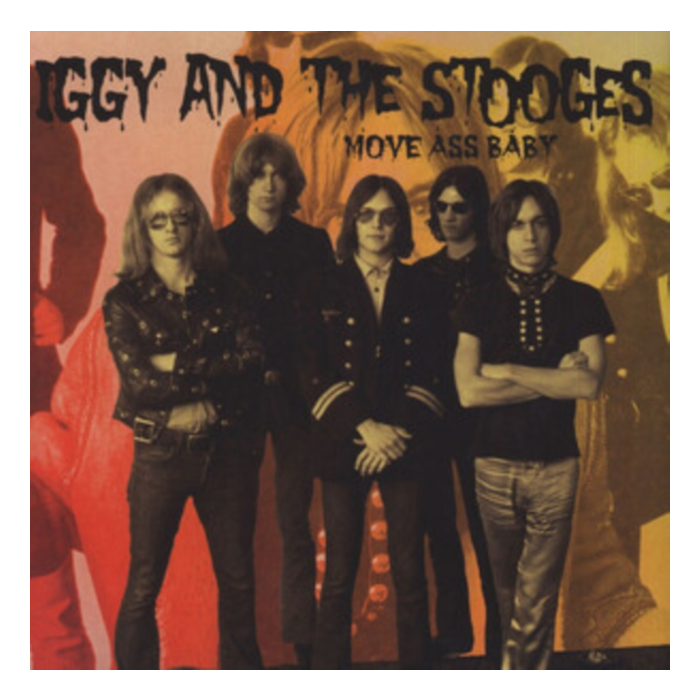 IGGY & THE STOOGES - MOVE ASS BABY (CLEAR VINYL/2LP)