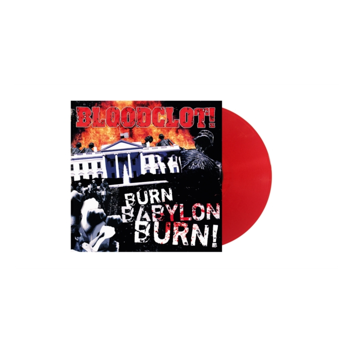 BLOODCLOT - BURN BABYLON BURN (RED VINYL)