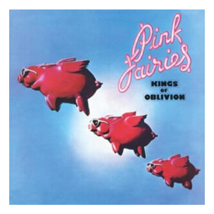 PINK FAIRIES - KINGS OF OBLIVION (CLEAR PINK VINYL)