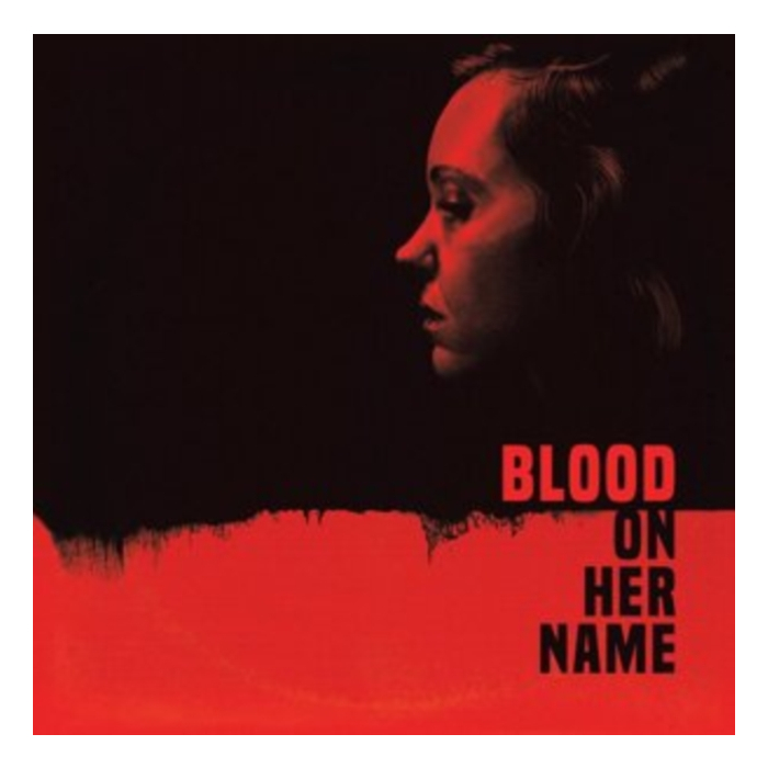 BROOKE & WILL BLAIR - BLOOD ON HER NAME OST (ART BY SARA DECK/180G)