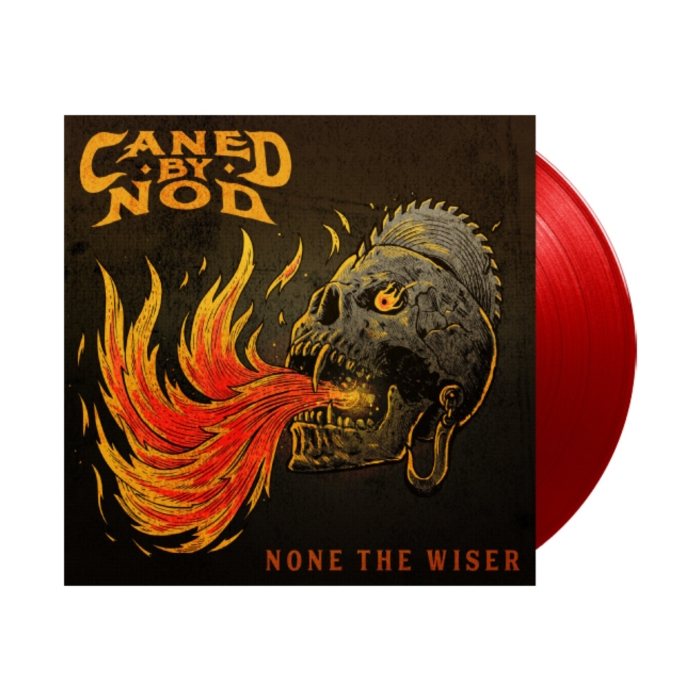 CANED BY NOD - NONE THE WISER (TRANSLUCENT RED VINYL)