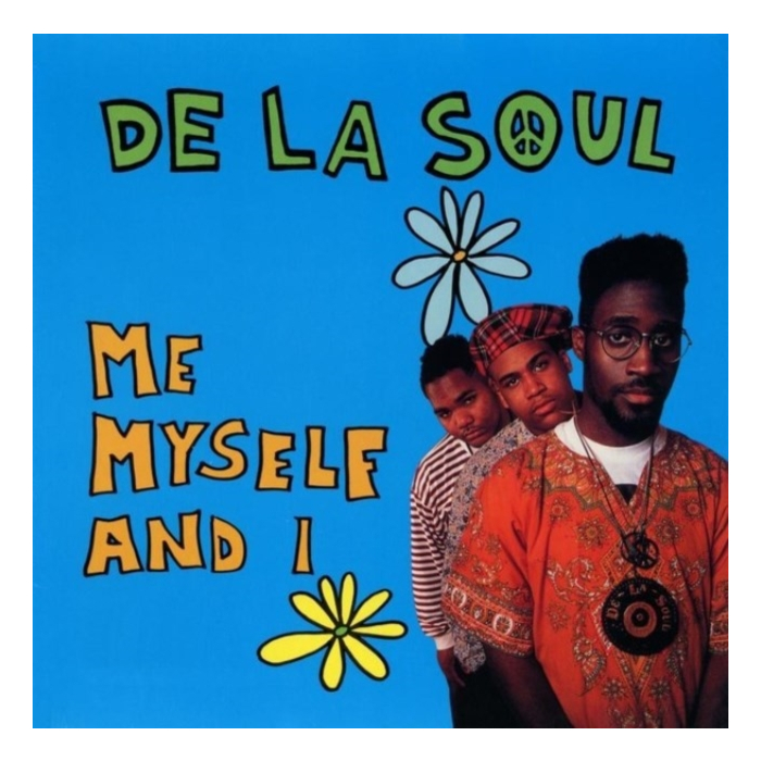 DE LA SOUL - ME MYSELF & I