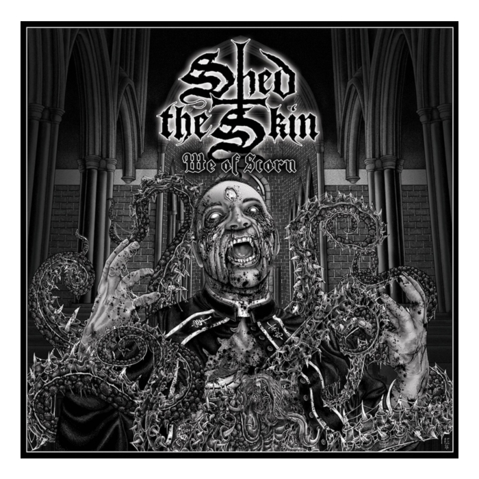 SHED THE SKIN - WE OF SCORN