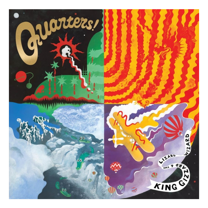 KING GIZZARD & THE LIZARD WIZARD - QUARTERS!