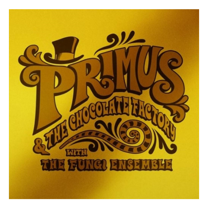 PRIMUS - PRIMUS & THE CHOCOLATE FACTORY WITH THE FUNGI ENSEMBLE (GOLD VINYL)