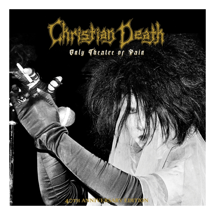 CHRISTIAN DEATH - ONLY THEATRE OF PAIN (2LP)