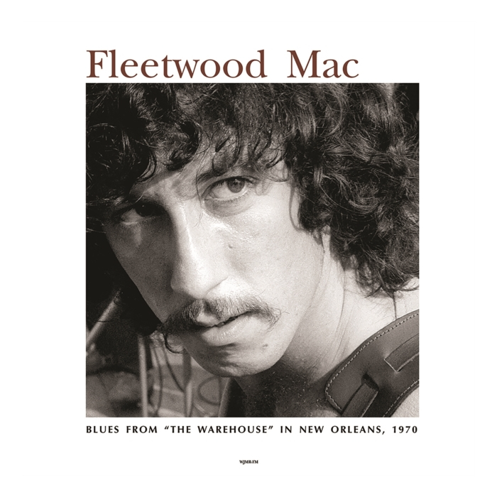 FLEETWOOD MAC - LIVE AT THE WAREHOUSE IN NEW ORLEANS. 1970 - WJMR-FM