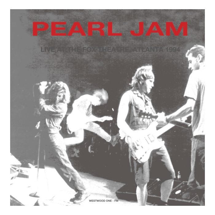 PEARL JAM - LIVE AT THE FOX THEATRE. ATLANTA. GA - 1994