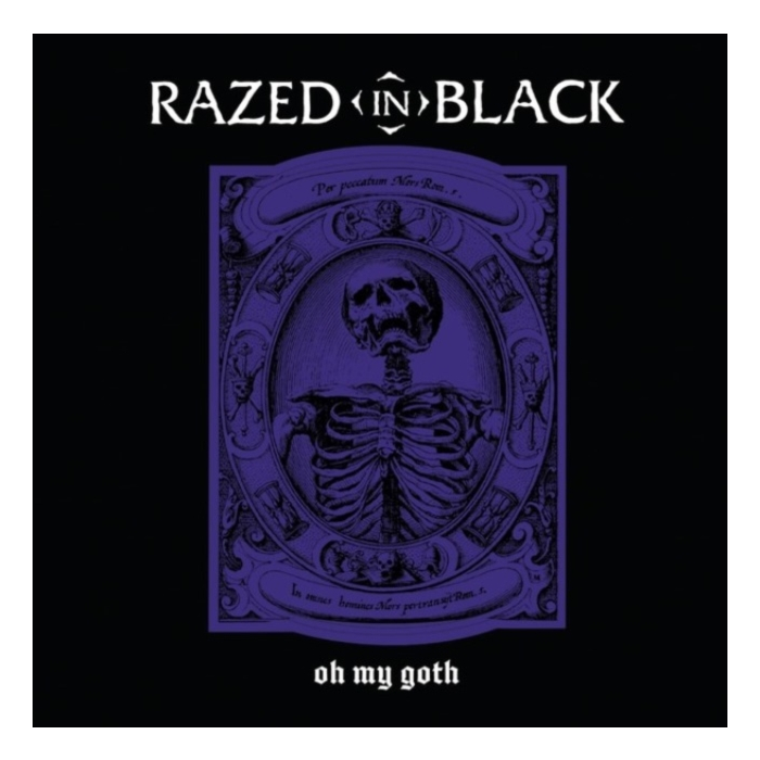 RAZED IN BLACK - OH MY GOTH (PURPLE BLACK SPLATTER VINYL)