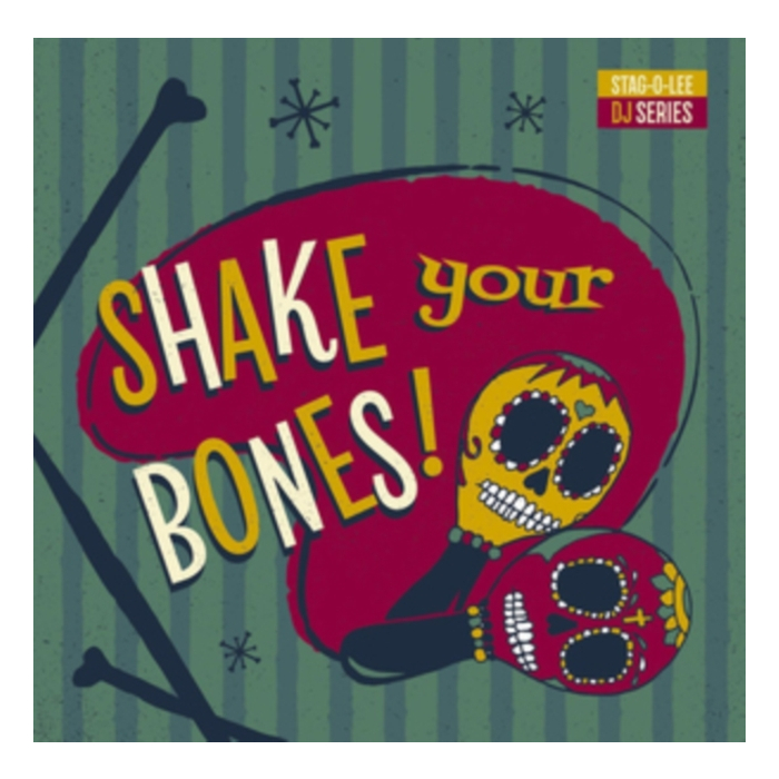 VARIOUS ARTISTS - SHAKE YOUR BONES: STAG-O-LEE DJ SET VOL. 2