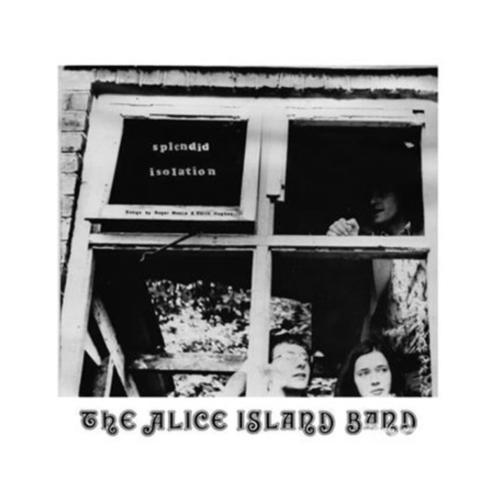 ALICE ISLAND BAND - SPLENDID ISOLATION