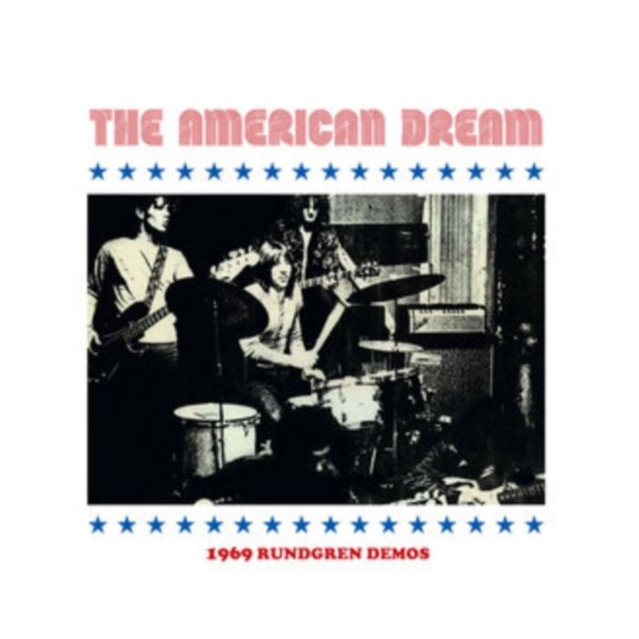 AMERICAN DREAM - 1969 RUNDGREN DEMOS