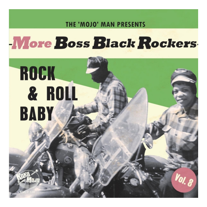 VARIOUS ARTISTS - MORE BOSS BLACK ROCKERS 8: ROCK & ROLL BABY