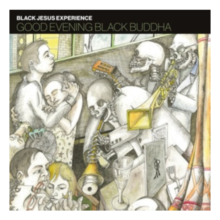 BLACK JESUS EXPERIENCE - GOOD EVENING BLACK BUDDHA (2LP)