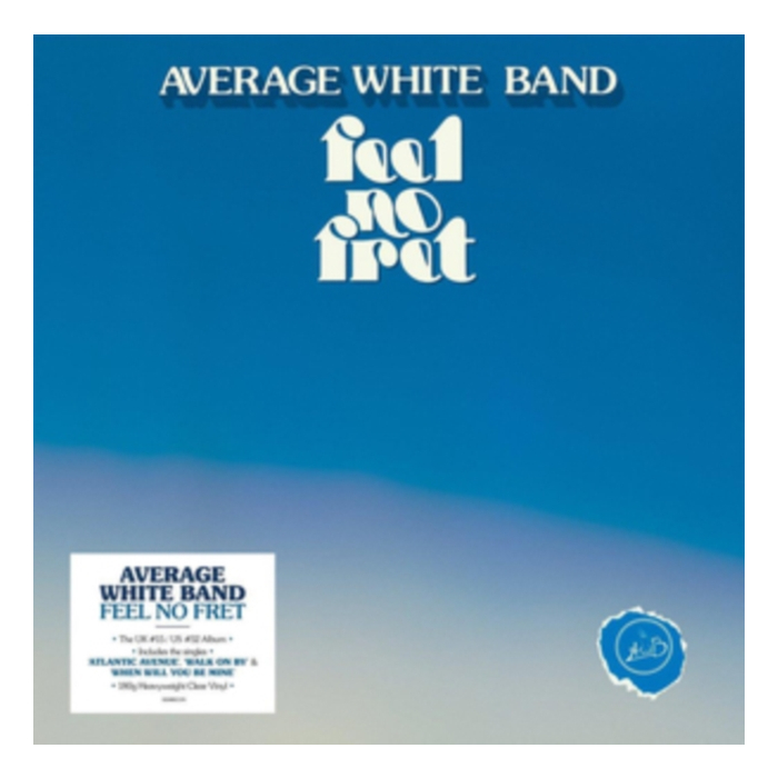 AVERAGE WHITE BAND - FEEL NO FRET (CLEAR VINYL/IMPORT)