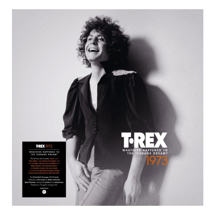 T. REX - WHATEVER HAPPENED TO THE TEENAGE DREAM? (1973) (140G/ORANGE VINYL/5LP)