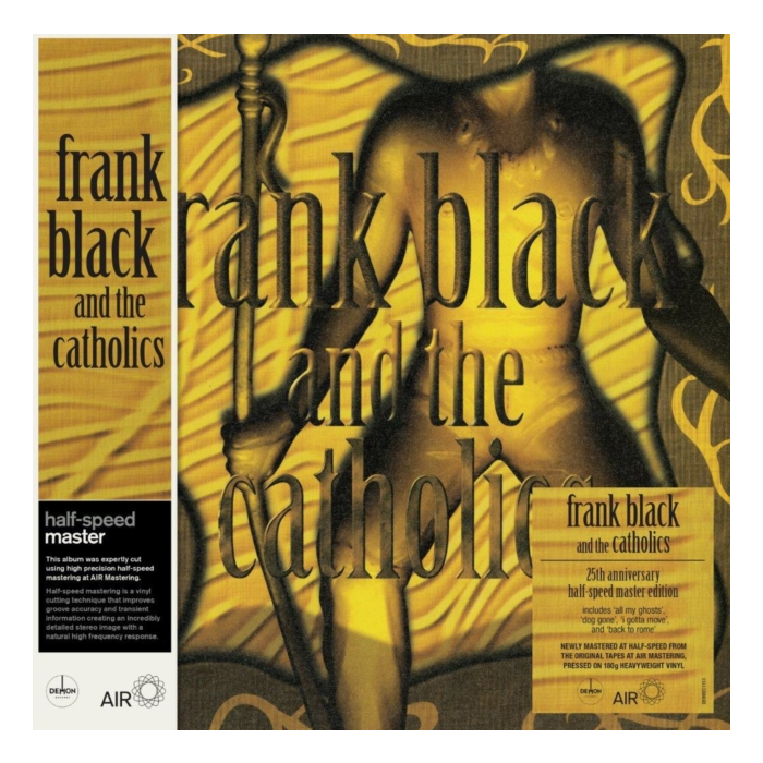 FRANK BLACK & THE CATHOLICS - FRANK BLACK & THE CATHOLICS (25TH ANNIVERSARY/HALF-SPEED MASTER/180G)