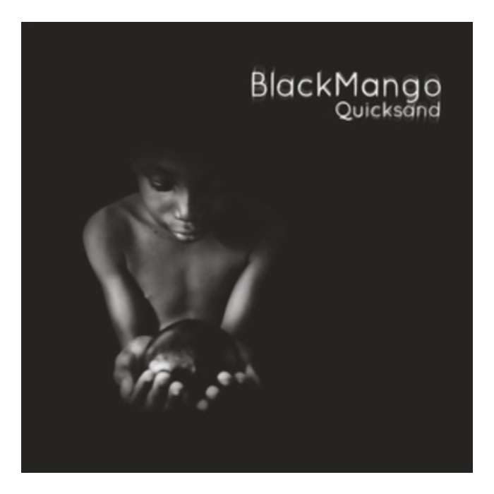 BLACK MANGO - QUICKSAND