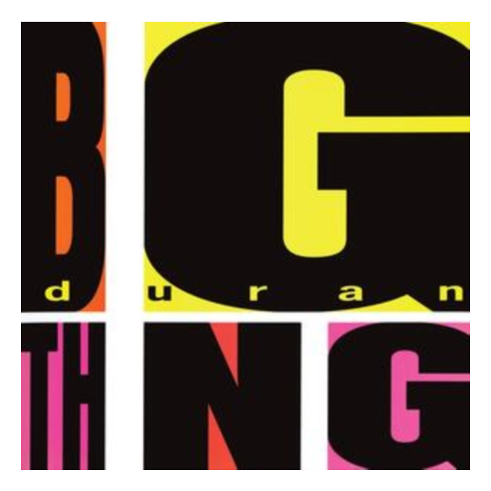 DURAN DURAN - BIG THING (2010 REMASTER)